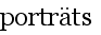 portr�ts