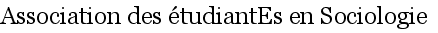 Association des �tudiantEs en Sociologie